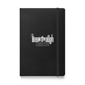 The Breakthrough Collective Hardcover Notebook