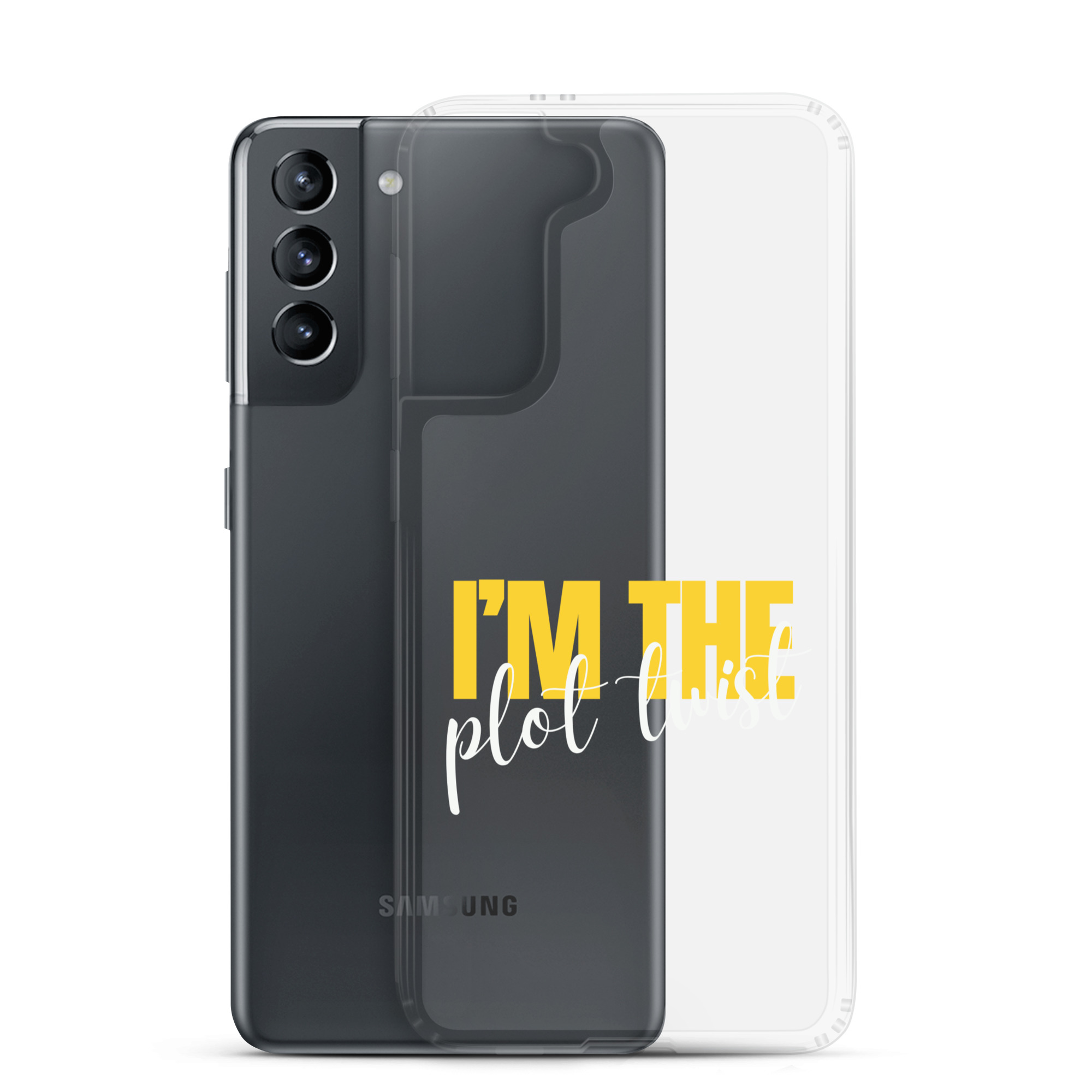 I'M THE PLOT TWIST Clear Case for Samsung® - Image 18