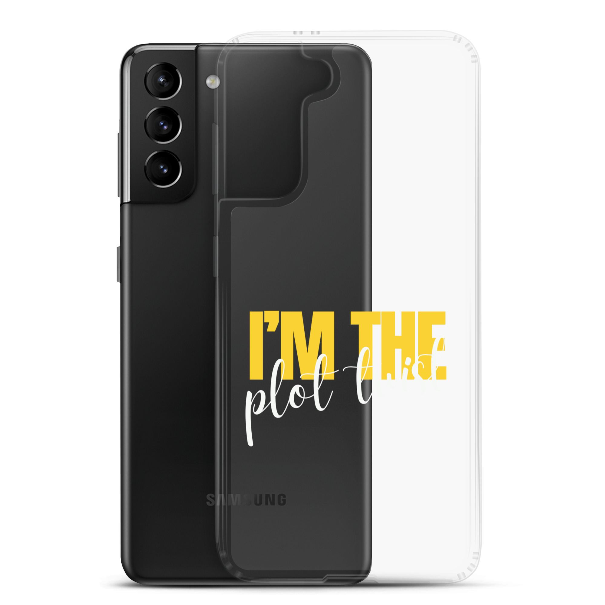 I'M THE PLOT TWIST Clear Case for Samsung® - Image 14