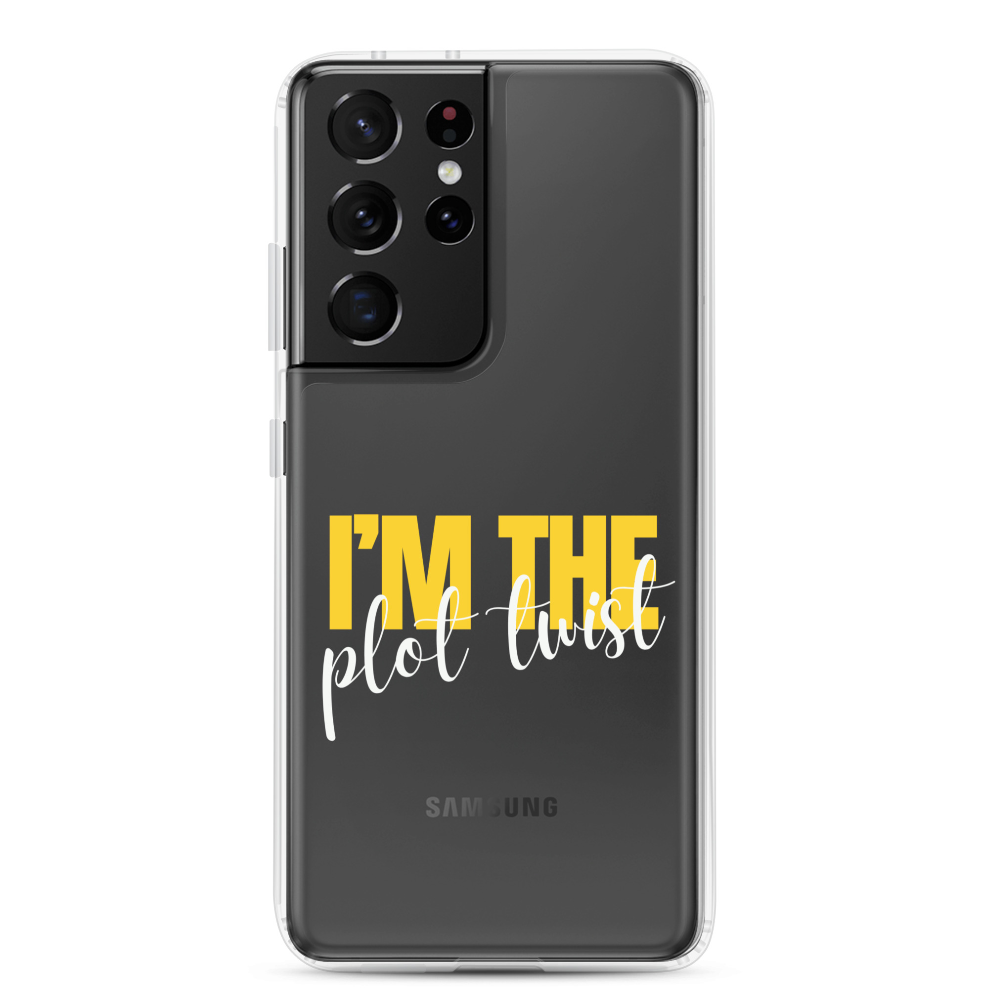 I'M THE PLOT TWIST Clear Case for Samsung® - Image 15