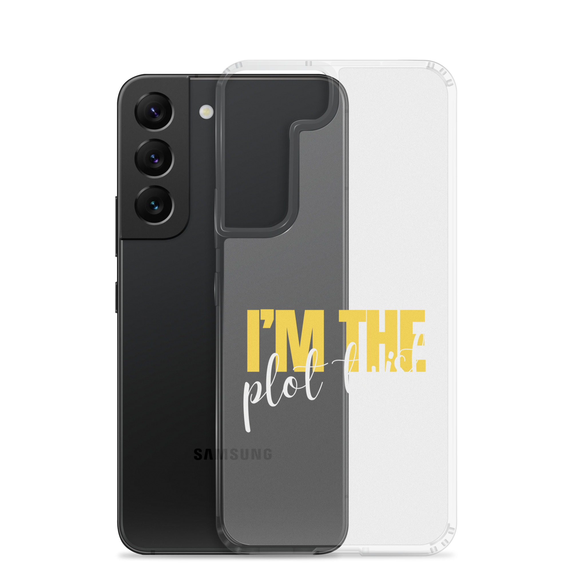 I'M THE PLOT TWIST Clear Case for Samsung® - Image 24