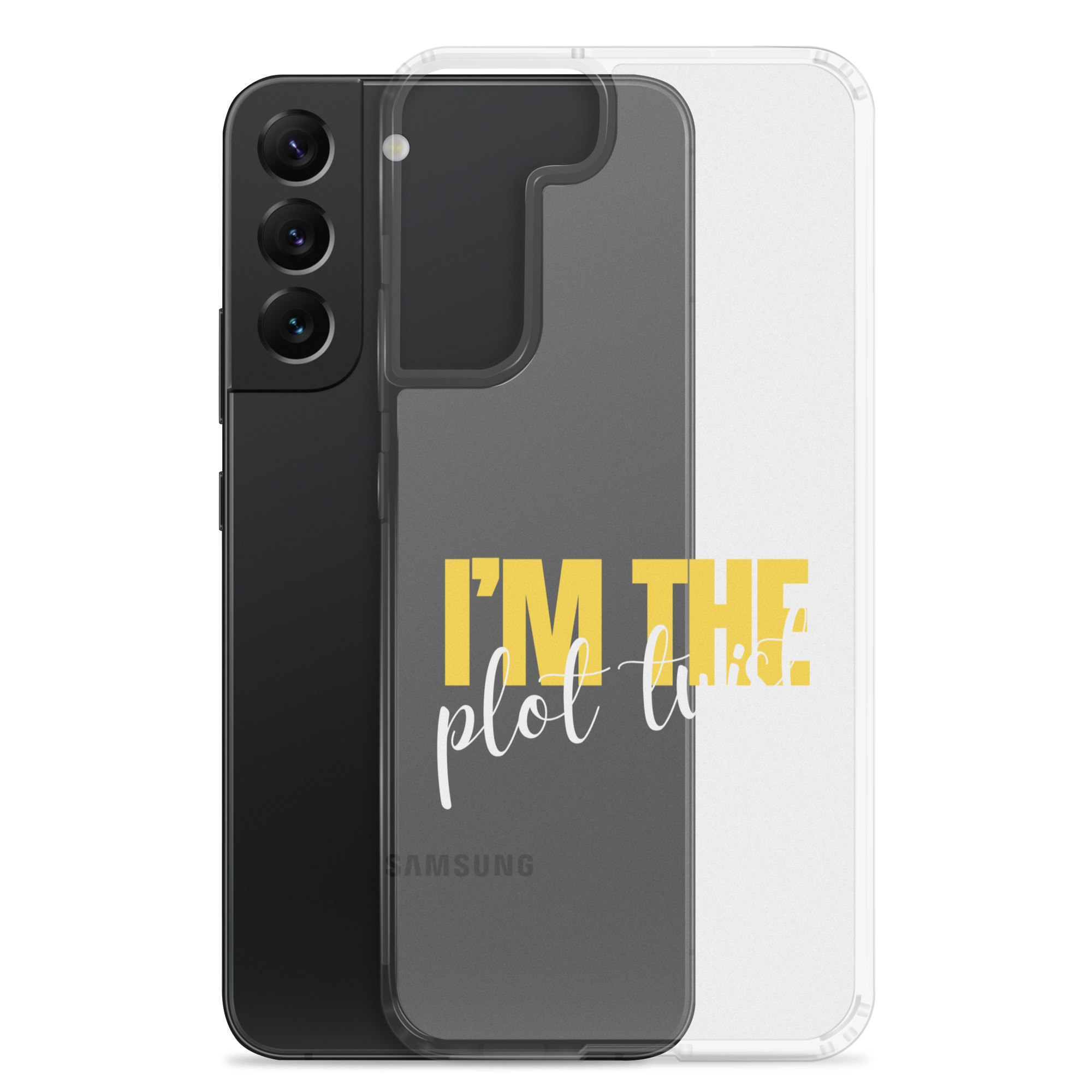 I'M THE PLOT TWIST Clear Case for Samsung® - Image 20