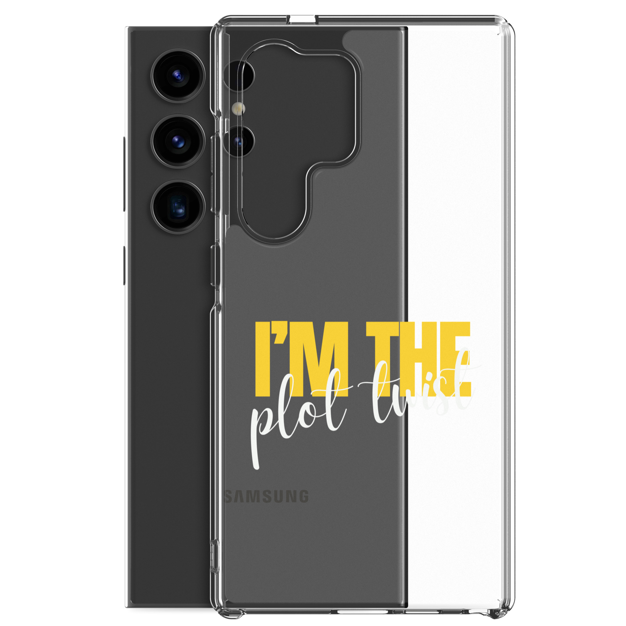 I'M THE PLOT TWIST Clear Case for Samsung® - Image 40
