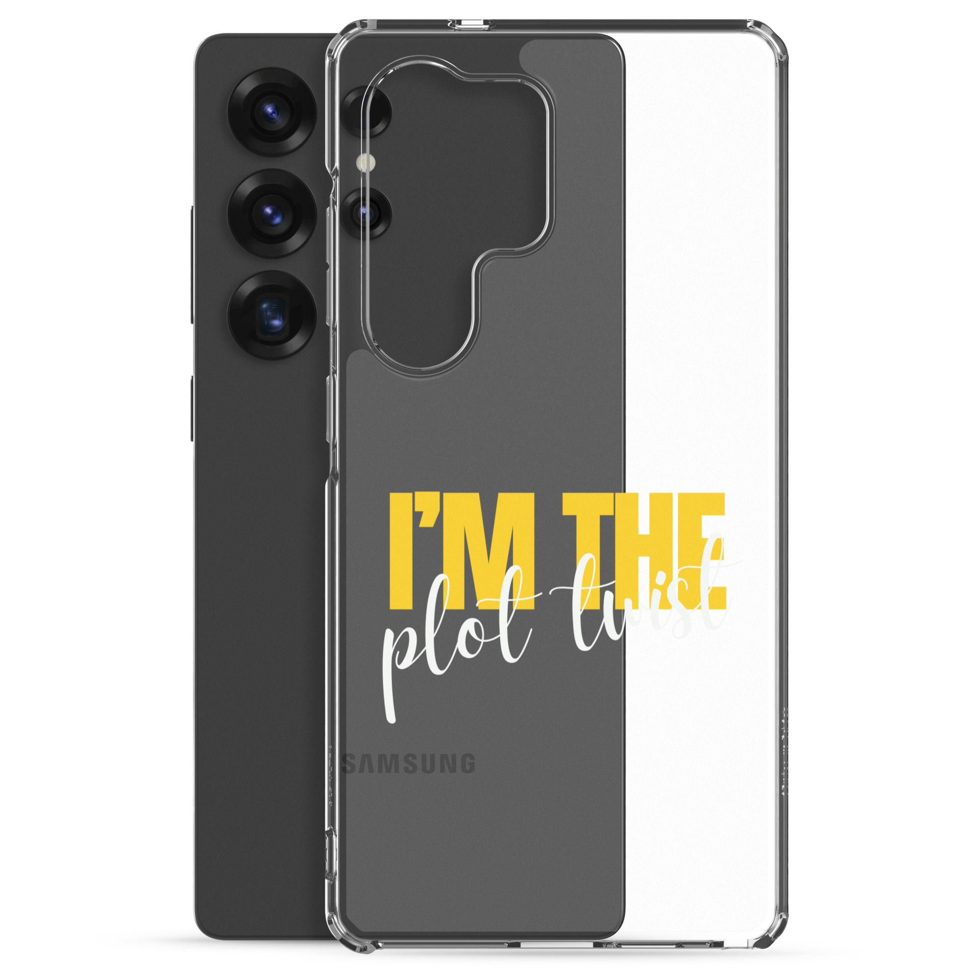 I'M THE PLOT TWIST Clear Case for Samsung® - Image 28