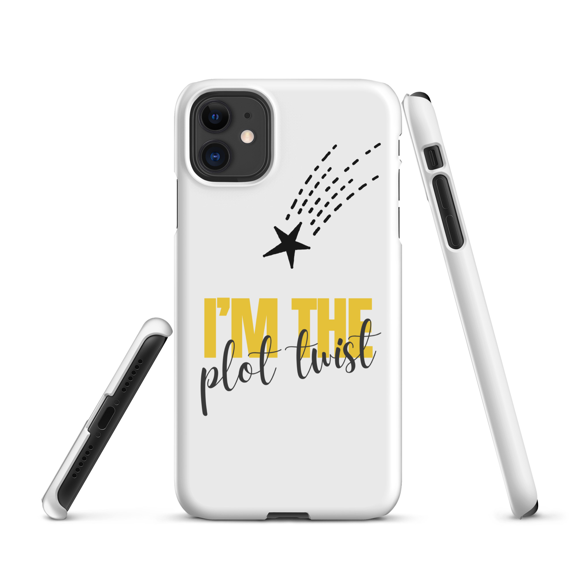I'M THE PLOT TWIST Snap Phone Case for iPhone® - Image 24