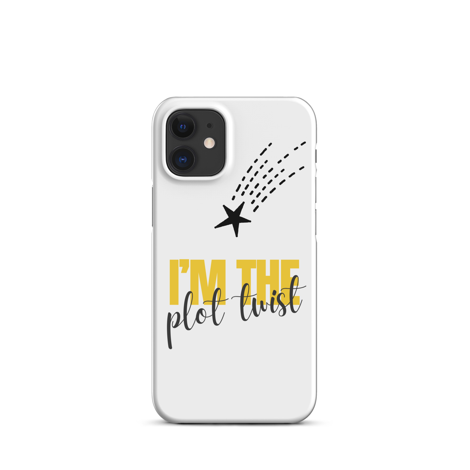 I'M THE PLOT TWIST Snap Phone Case for iPhone® - Image 28