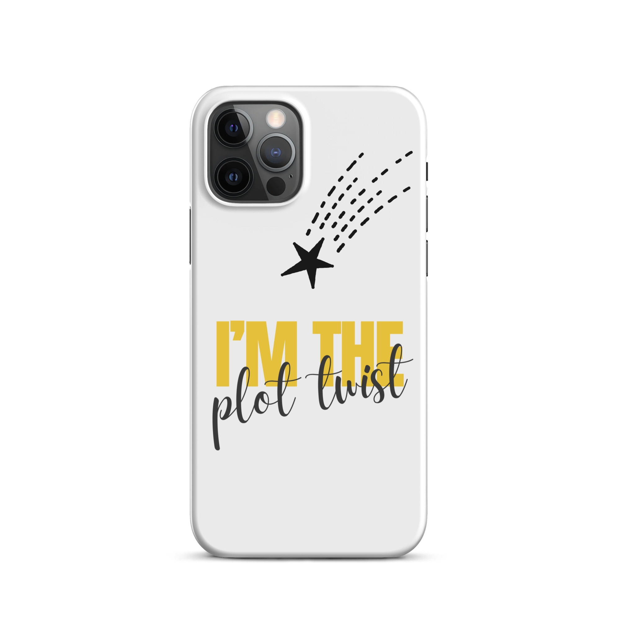 I'M THE PLOT TWIST Snap Phone Case for iPhone® - Image 26