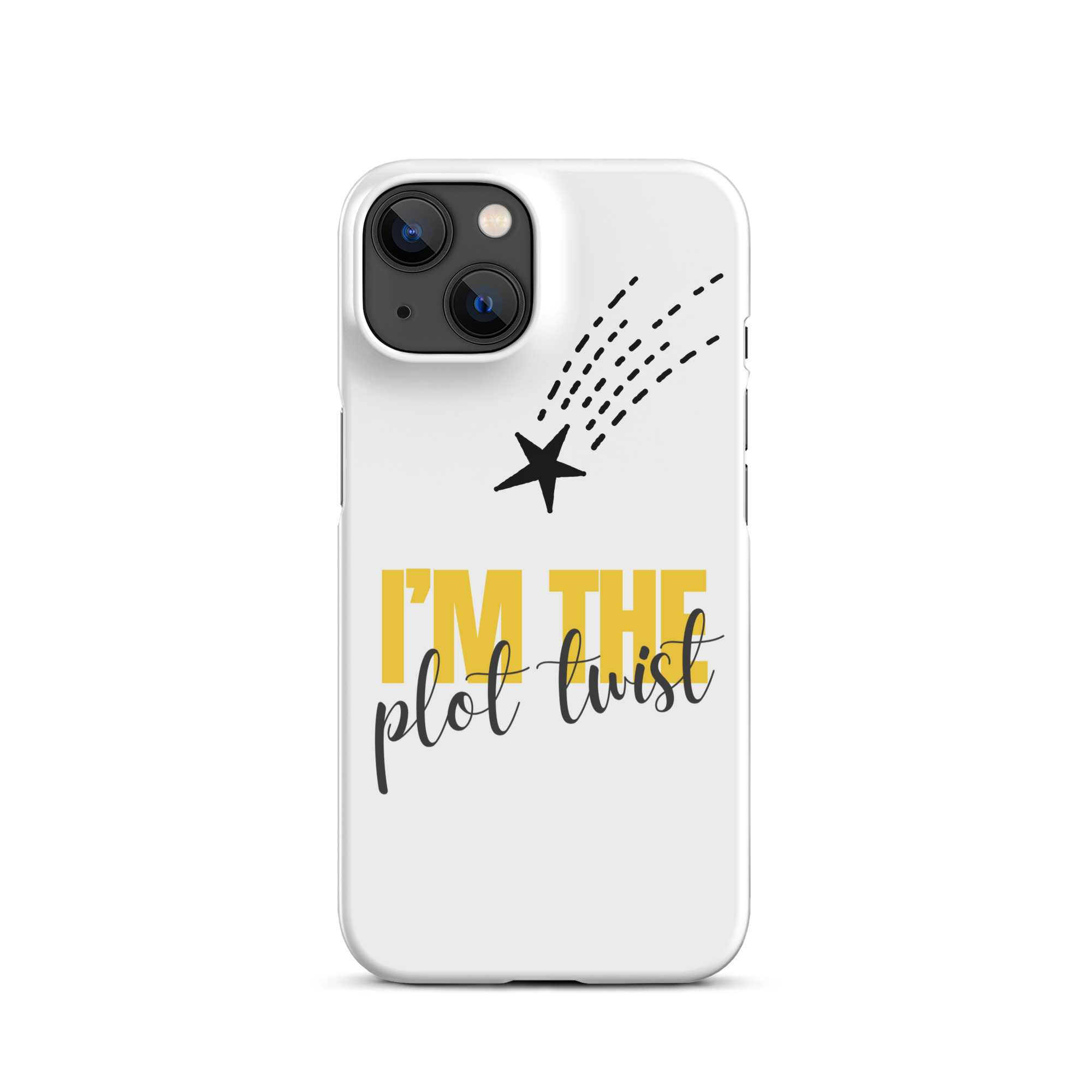 I'M THE PLOT TWIST Snap Phone Case for iPhone® - Image 8