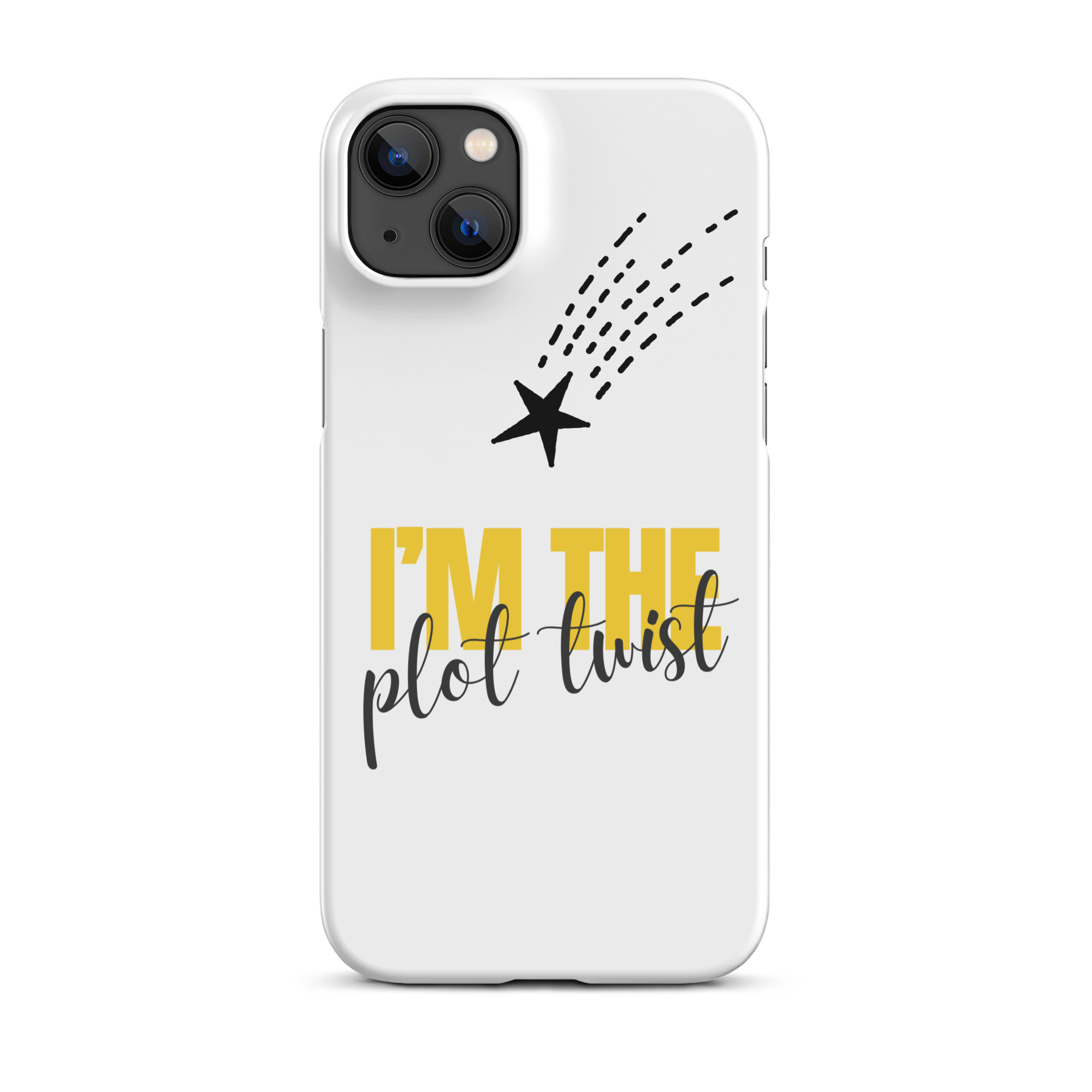 I'M THE PLOT TWIST Snap Phone Case for iPhone® - Image 9