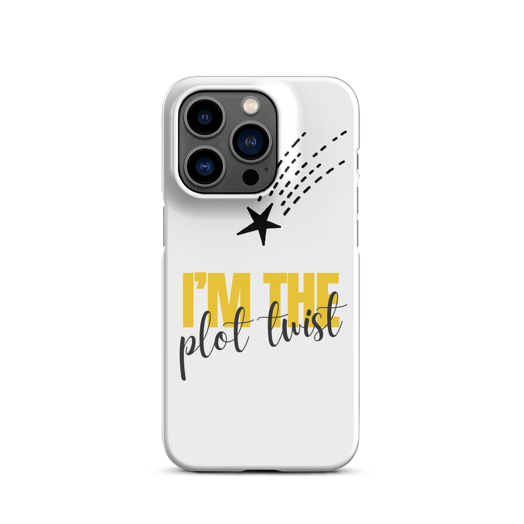 I'M THE PLOT TWIST Snap Phone Case for iPhone® - Image 10