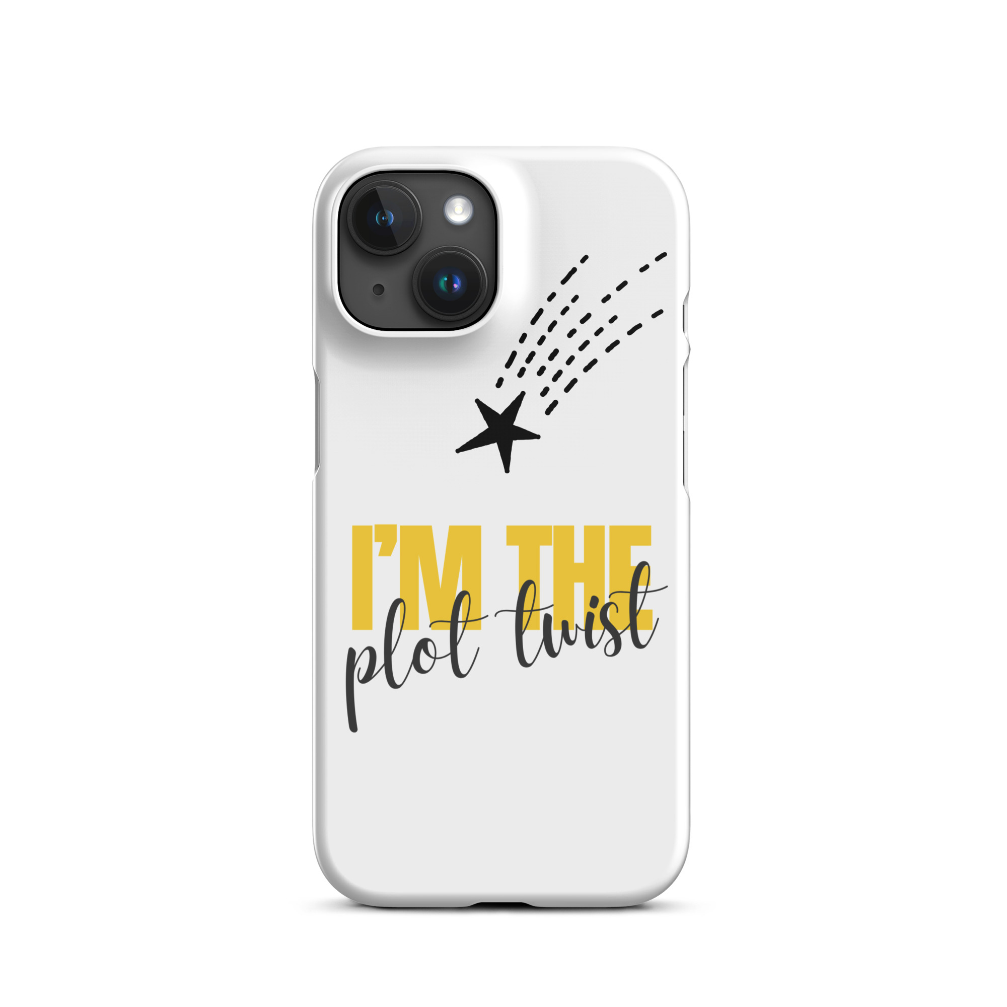 I'M THE PLOT TWIST Snap Phone Case for iPhone® - Image 12