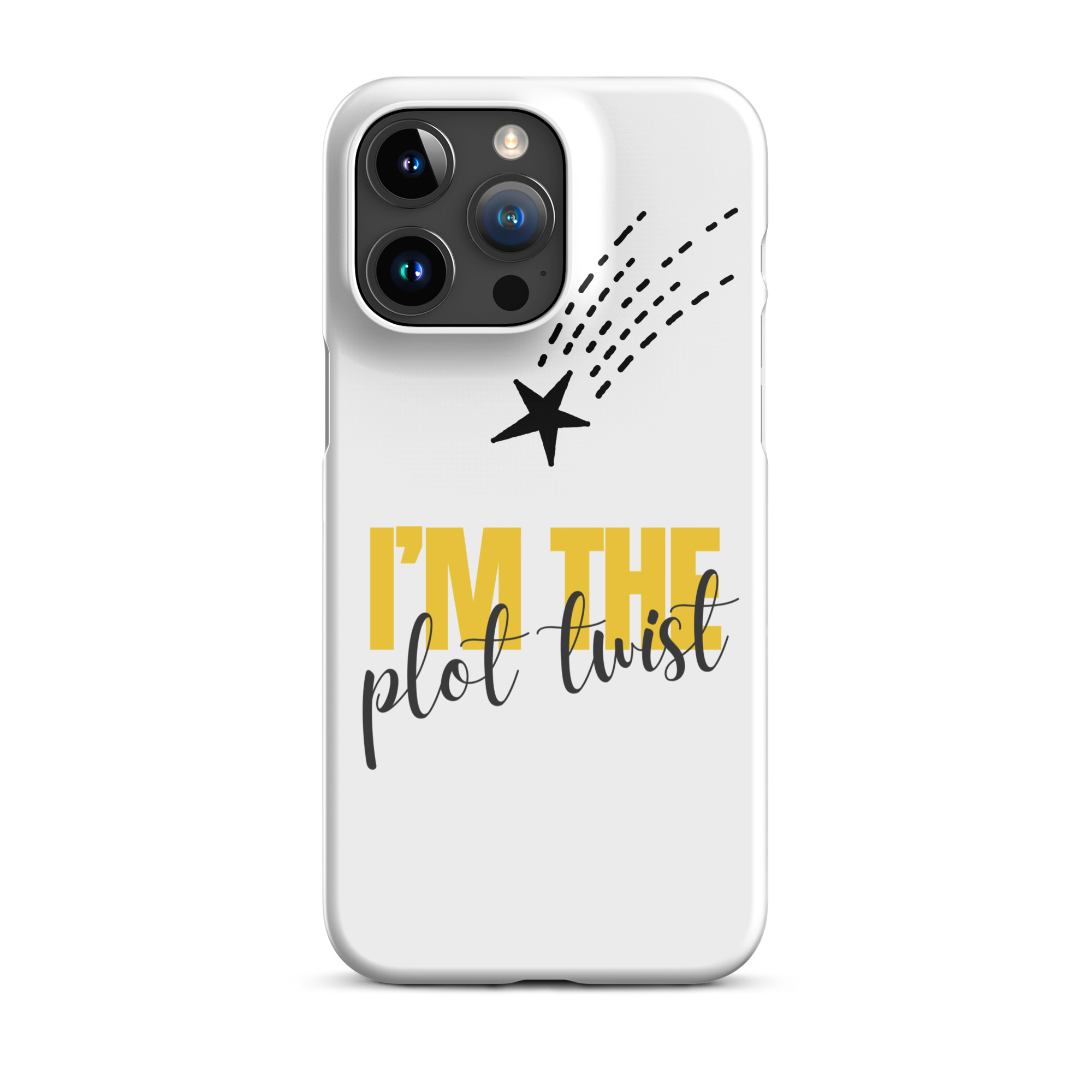 I'M THE PLOT TWIST Snap Phone Case for iPhone® - Image 15