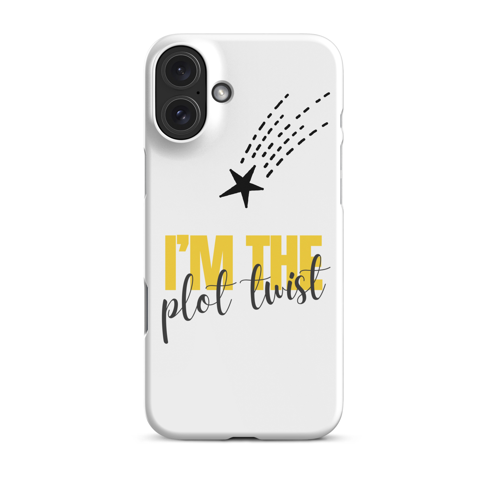 I'M THE PLOT TWIST Snap Phone Case for iPhone® - Image 17