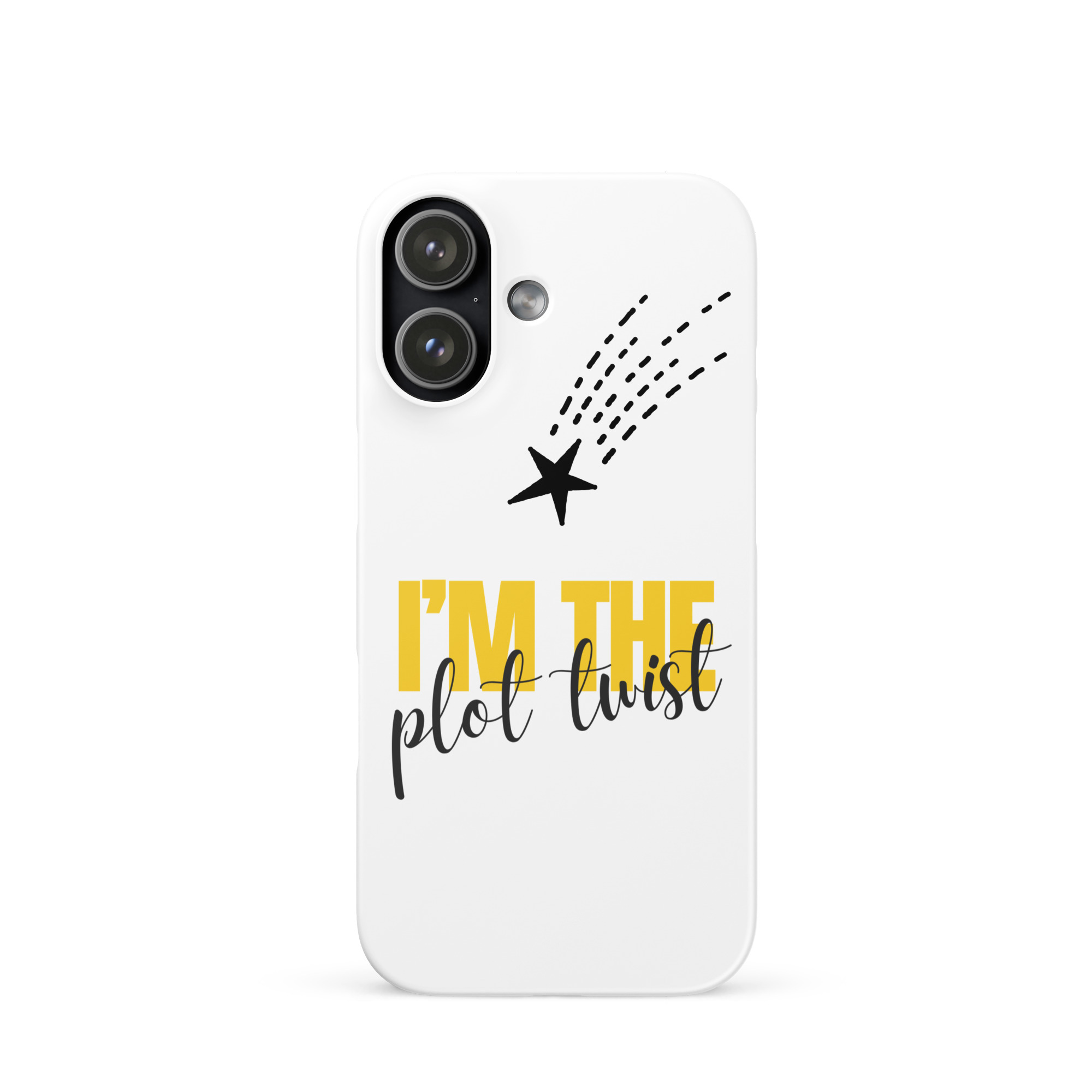 I'M THE PLOT TWIST Snap Phone Case for iPhone® - Image 20