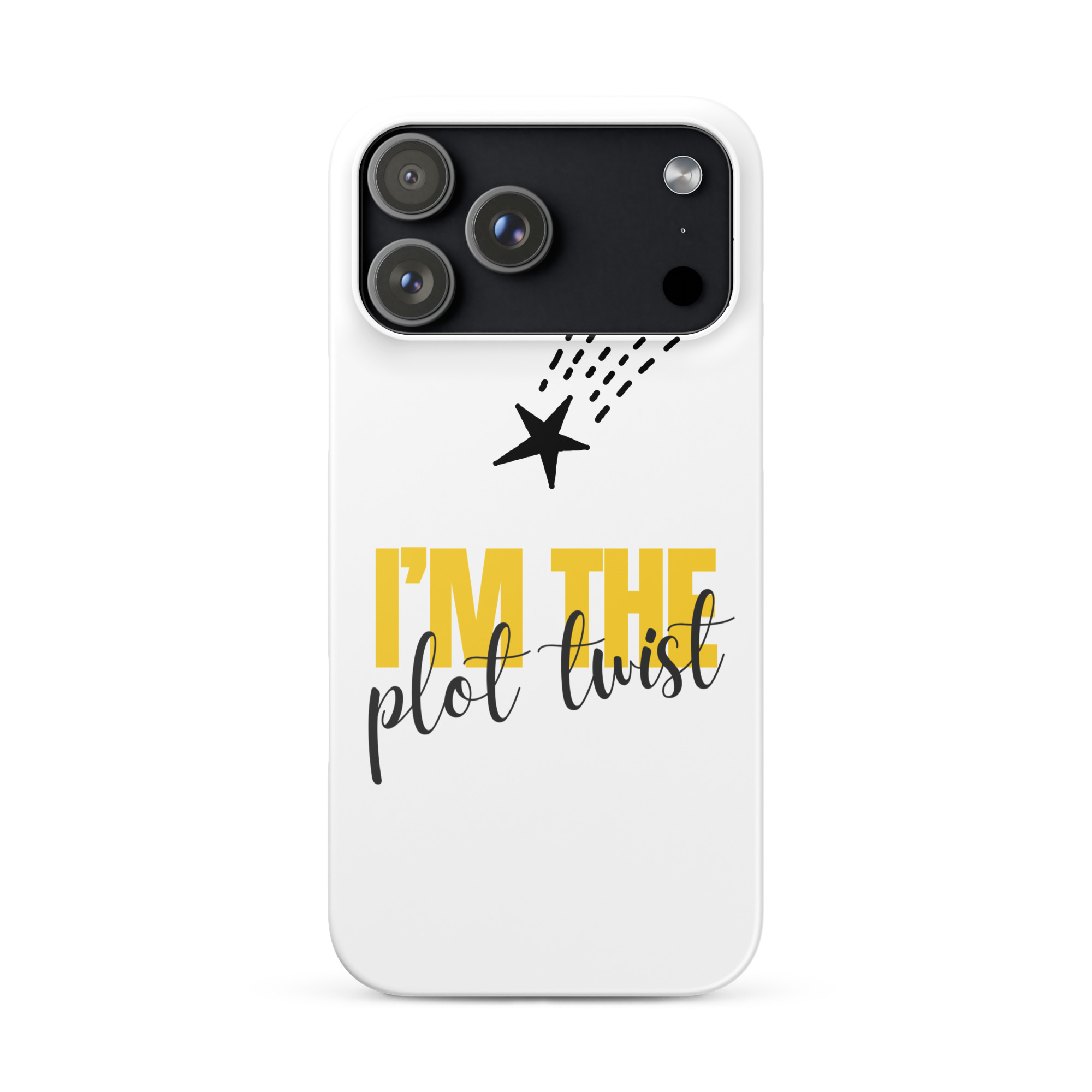 I'M THE PLOT TWIST Snap Phone Case for iPhone® - Image 23