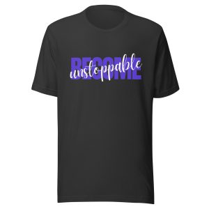 Become Unstoppable Layered T-Shirt