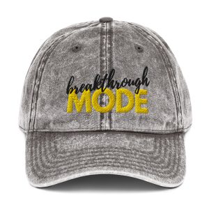 Breakthrough Mode Vintage Cotton Twill Cap